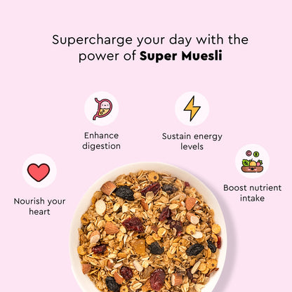 Nourish You Super Muesli Fruit & Nut (400 gms)